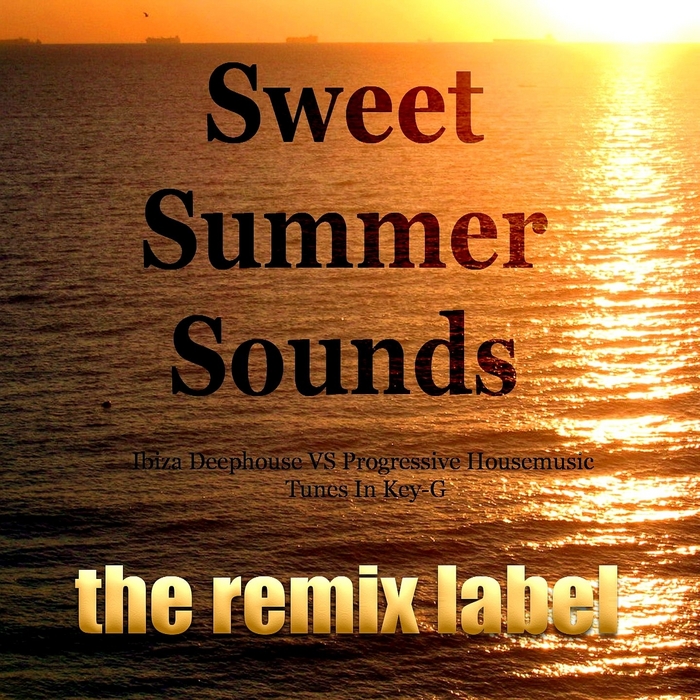 PADURARU/VARIOUS - Sweet Summer Sounds: Ibiza Deephouse vs Progressive Housemusic Tunes In Key G