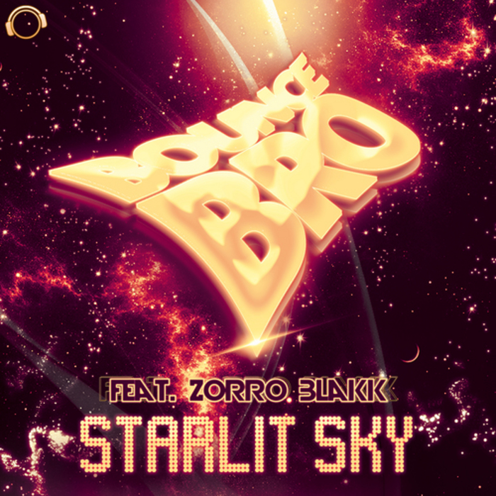 BOUNCE BRO feat ZORRO BLAKK - Starlit Sky