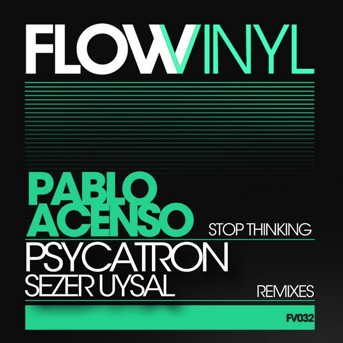 ACENSO, Pablo - Stop Thinking