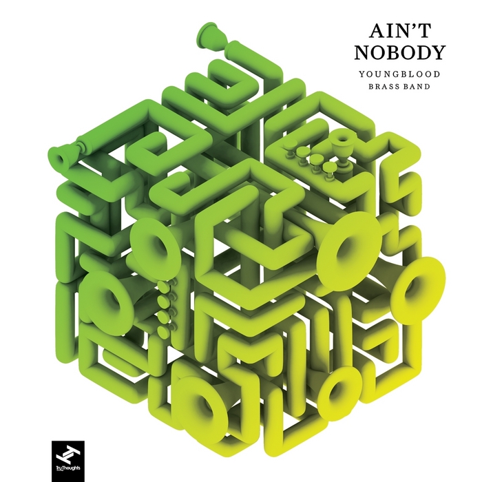 Ain t Nobody by Youngblood Brass Band on MP3, WAV, FLAC, AIFF & ALAC at