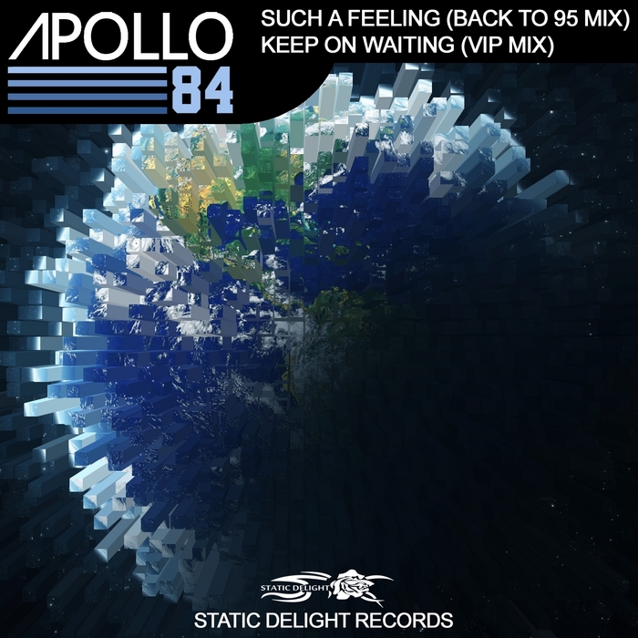 APOLLO 84 - Such A Feeling