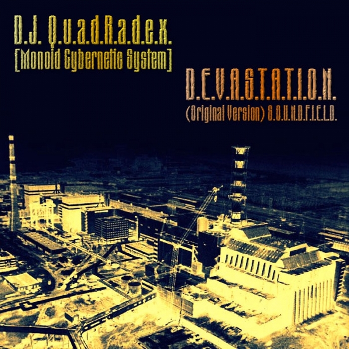 DJ QUADRADEX - Devastation