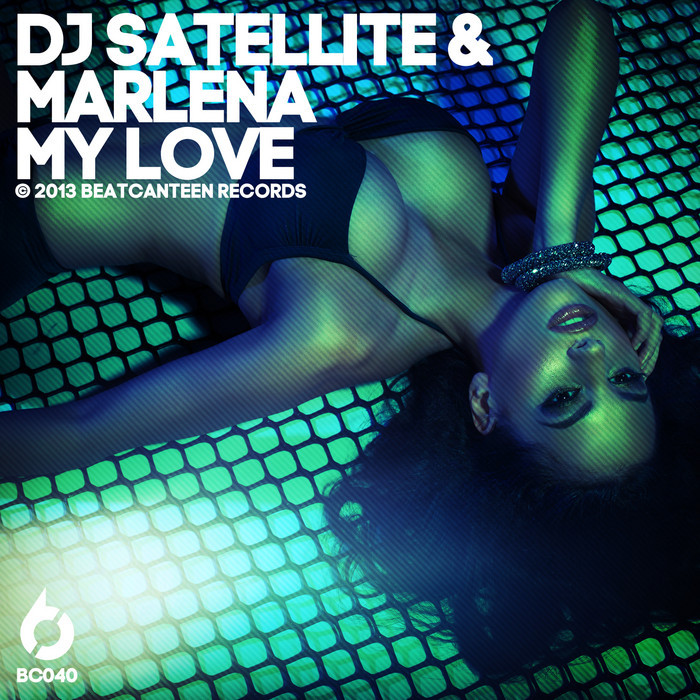 DJ SATELLITE/MARLENA - My Love