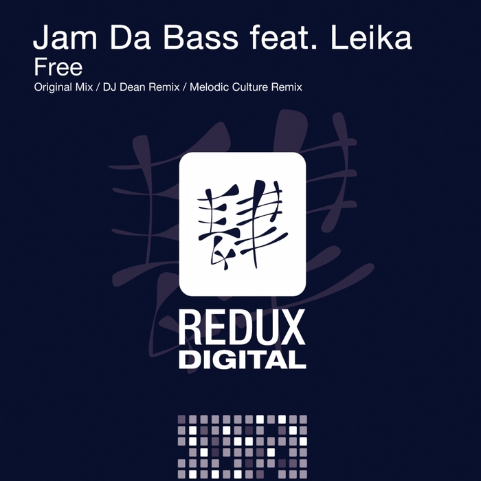 JAM DA BASS feat LEIKA - Free
