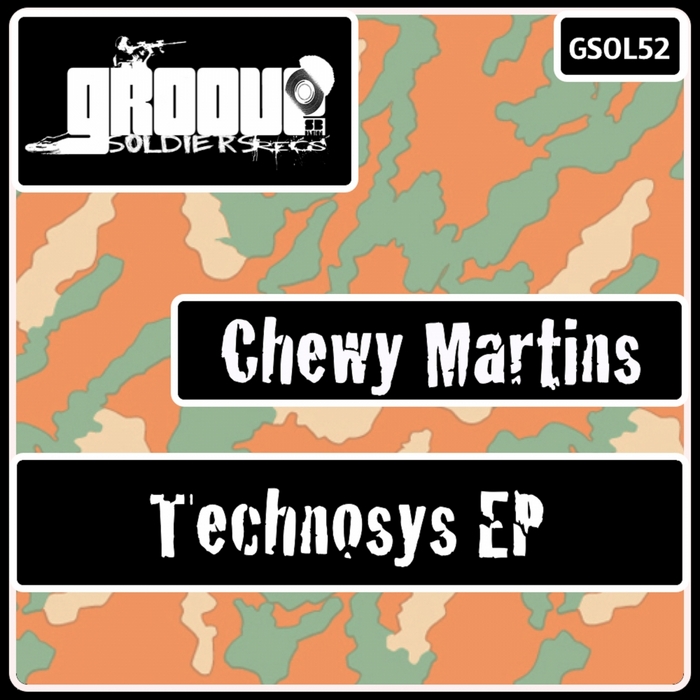 CHEWY MARTINS - Technosys EP