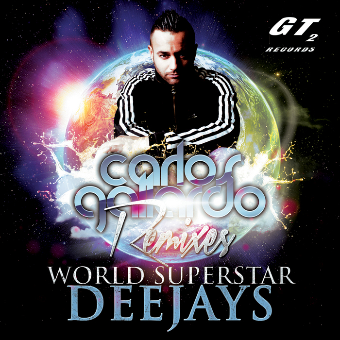GALLARDO, Carlos - Superstar Deejays Remixes Part I