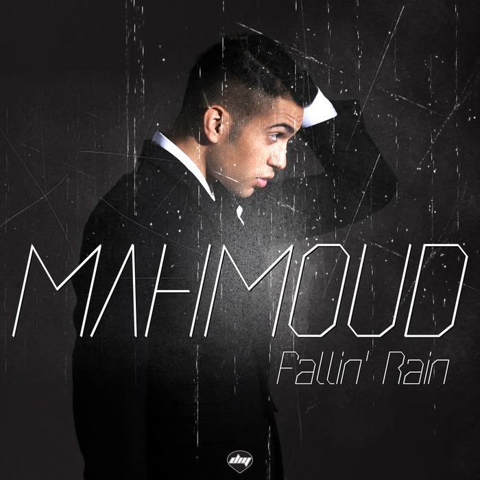 MAHMOUD - Fallin' Rain