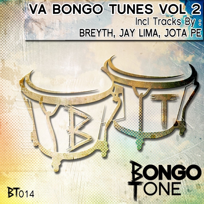 BREYTH/JAY LIMA/JOTA PE - Bongo Tunes Vol 2