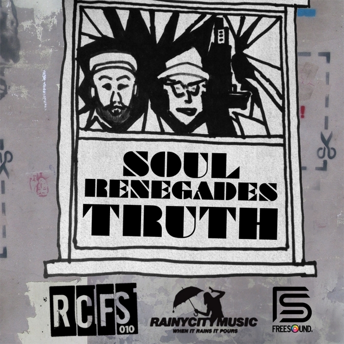 SOUL RENEGADES - Truth