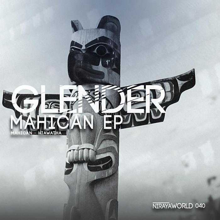 GLENDER - Mahican EP