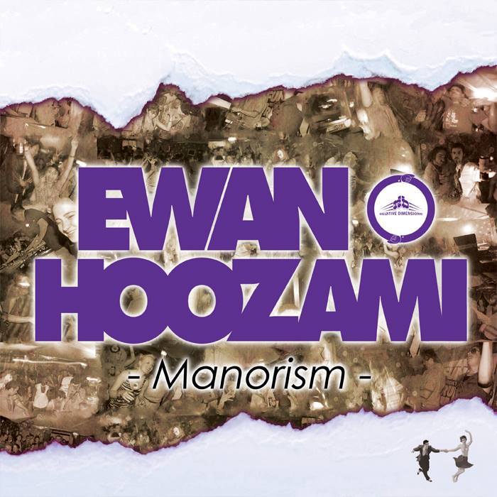 HOOZAMI, Ewan - Manorism EP