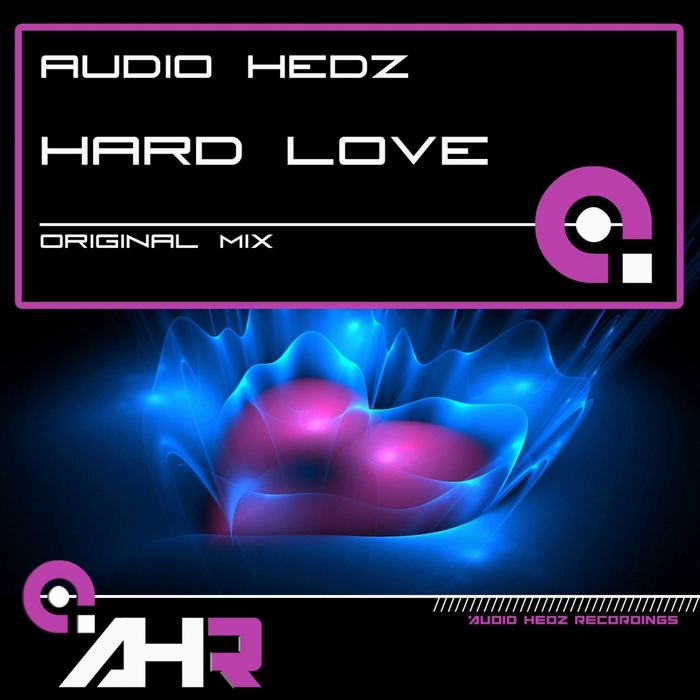 AUDIO HEDZ - Hard Love