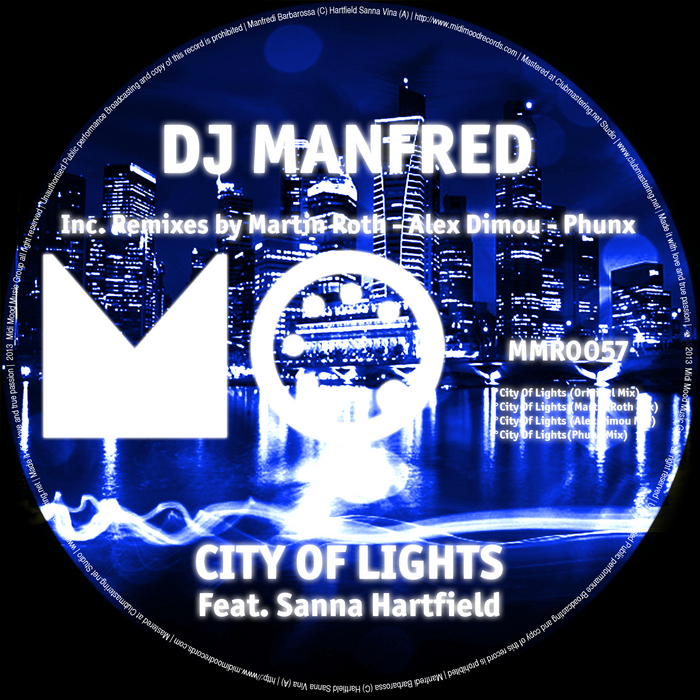 DJ MANFRED feat SANNA HARTFIELD - City Of LIghts