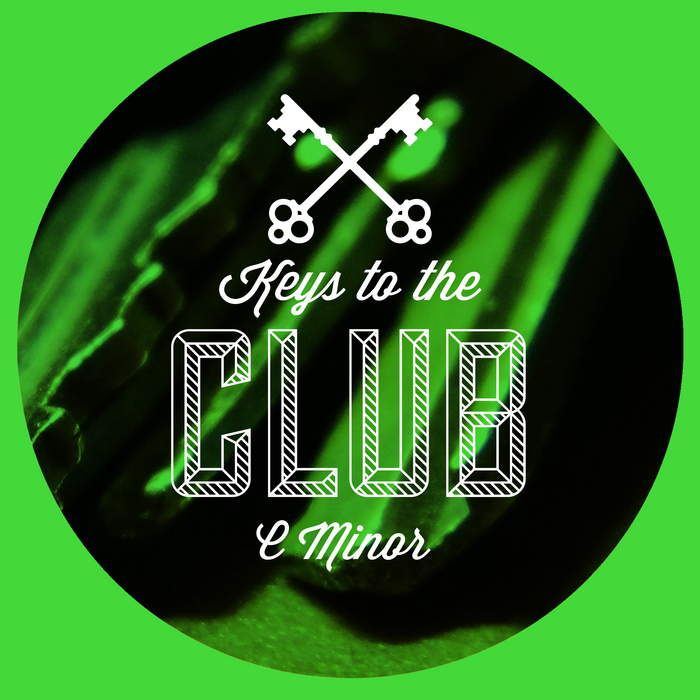 VARIOUS - Keys To The Club C Minor