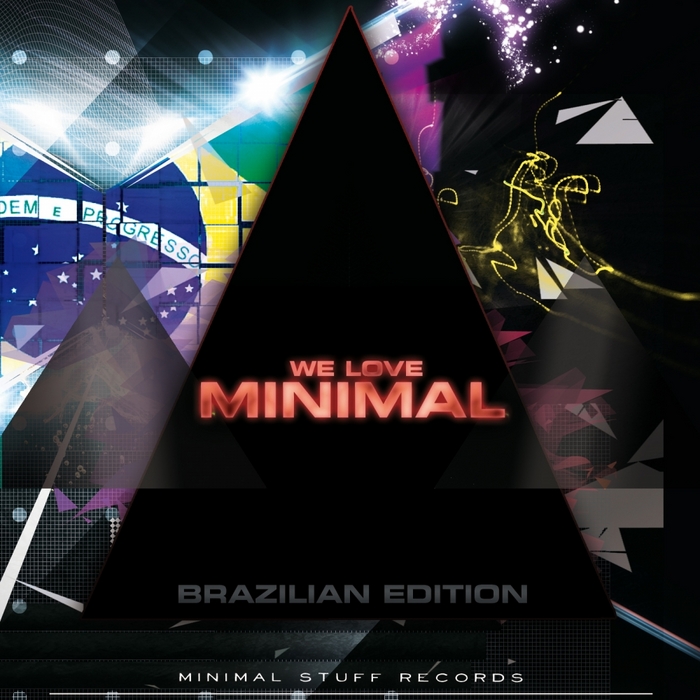 VARIOUS - We Love Minimal (Brazilian Edition)