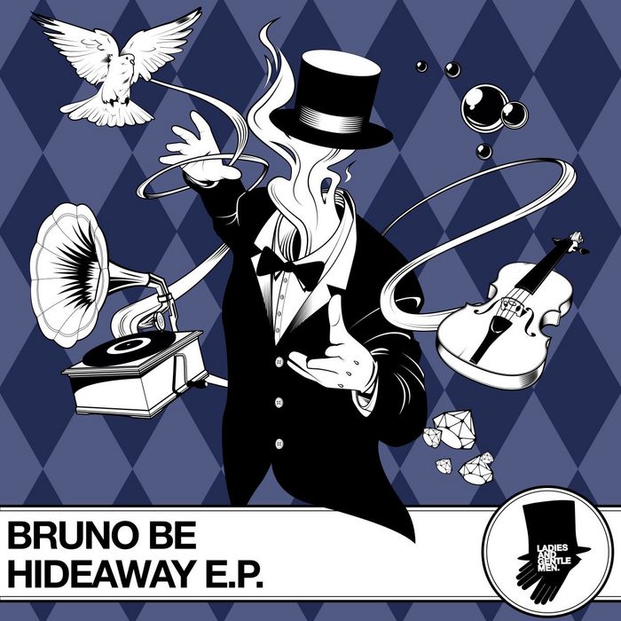 BRUNO BE - Hideaway EP