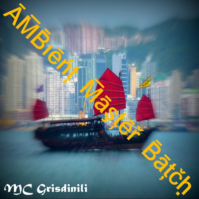 MC GRISDINILI/BAVARIAN ASSROCK MASSAKA - Ambient Master Batch
