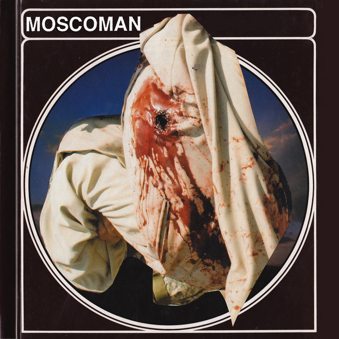 MOSCOMAN - Fuse Of Hell