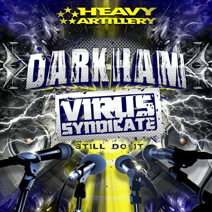 DARKHAM feat Virus Syndicate - Still Do It