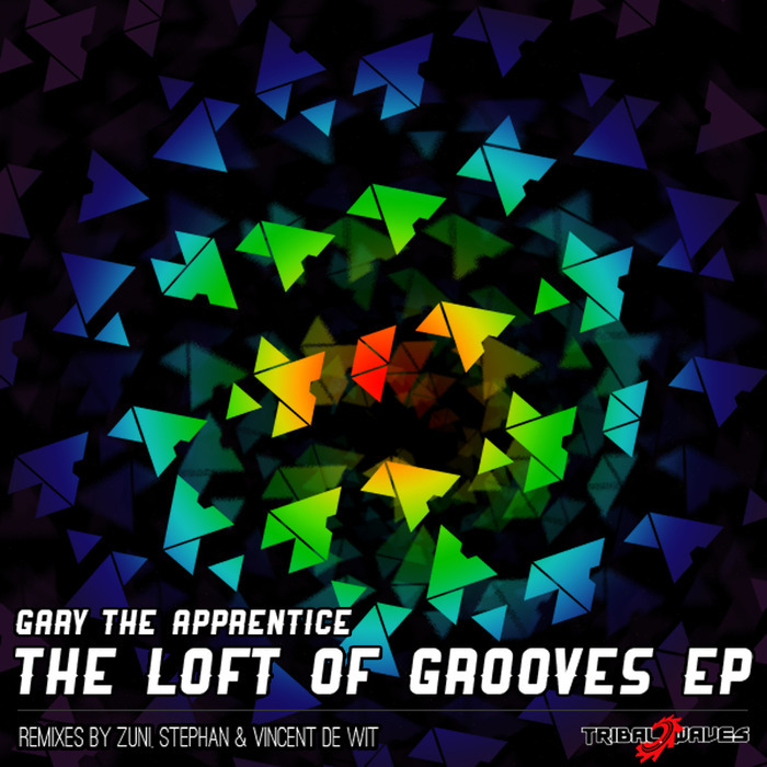 GARY THE APPRENTICE - The Loft Of Grooves