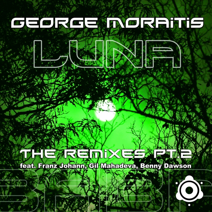 MORAITIS, George - Luna (The Remixes Part 2)