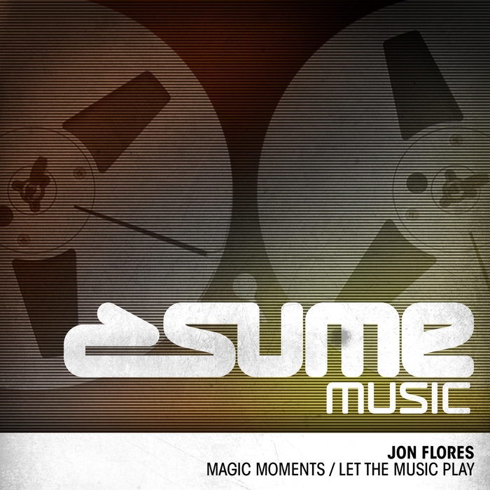 FLORES, Jon - Magic Moments / Let The Music Play