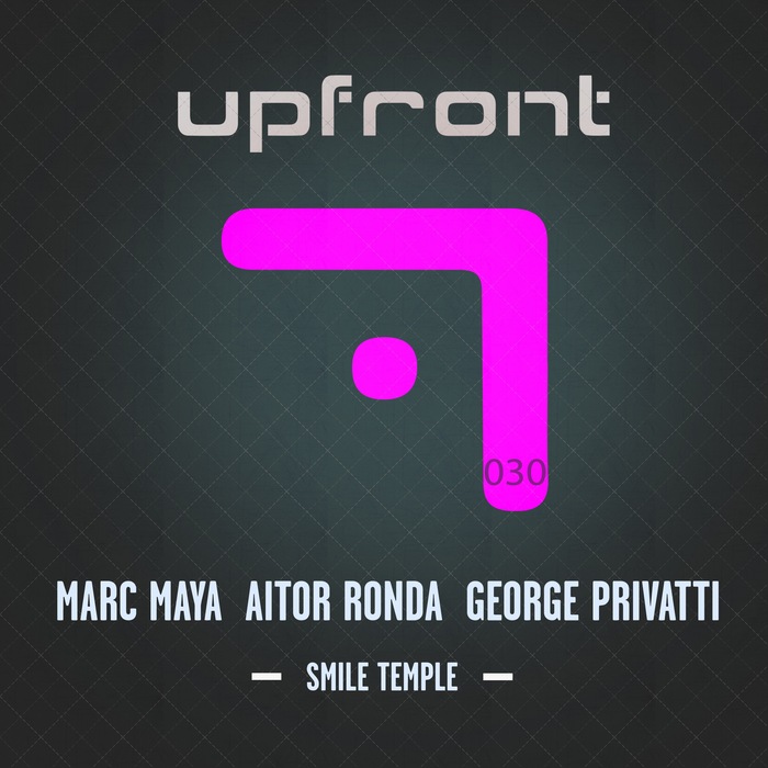 MARC MAYA/AITOR RONDA/GEORGE PRIVATTI - Smile Temple