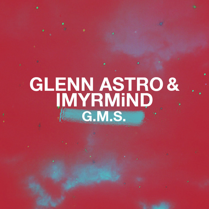 ASTRO, Glenn/IMYRMiND - GMS