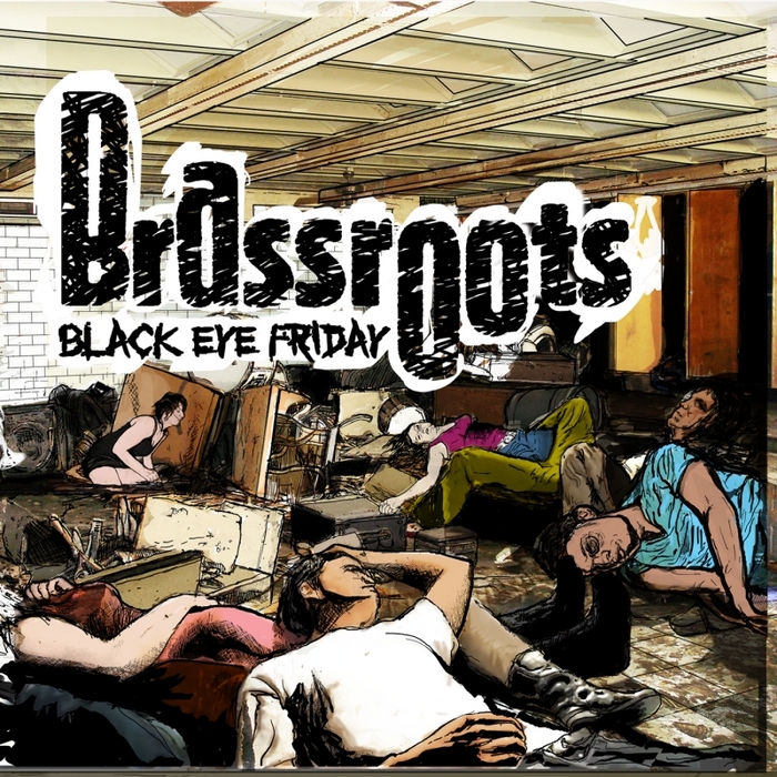 BRASSROOTS - Black Eye Friday