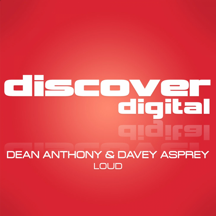 ANTHONY, Dean/DAVEY ASPREY - Loud