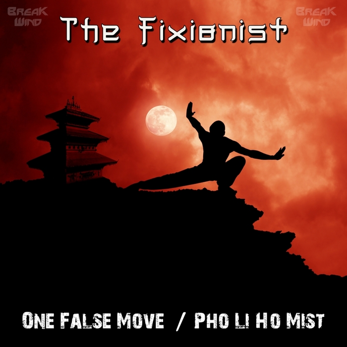 FIXIONIST, The - One False Move