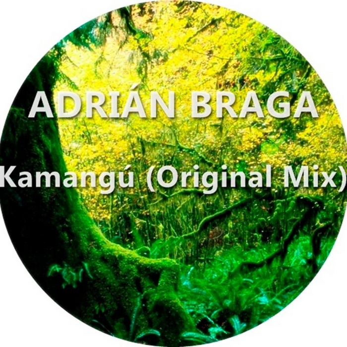 BRAGA, Adr¡an - Kamangu