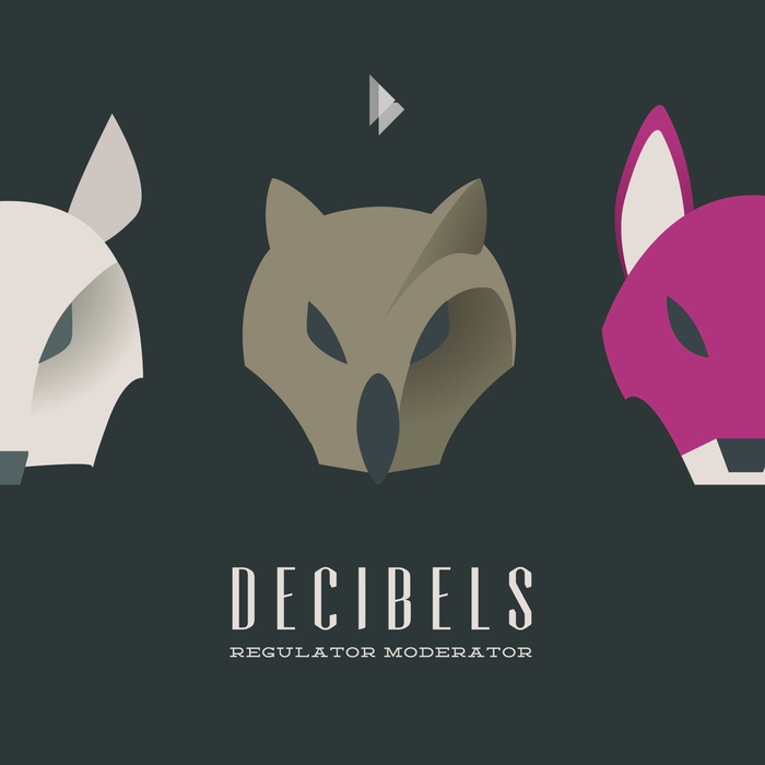 DECIBELS - Regulator/Moderator