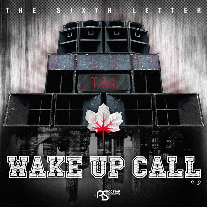 SIXTH LETTER, The - Wake Up Call