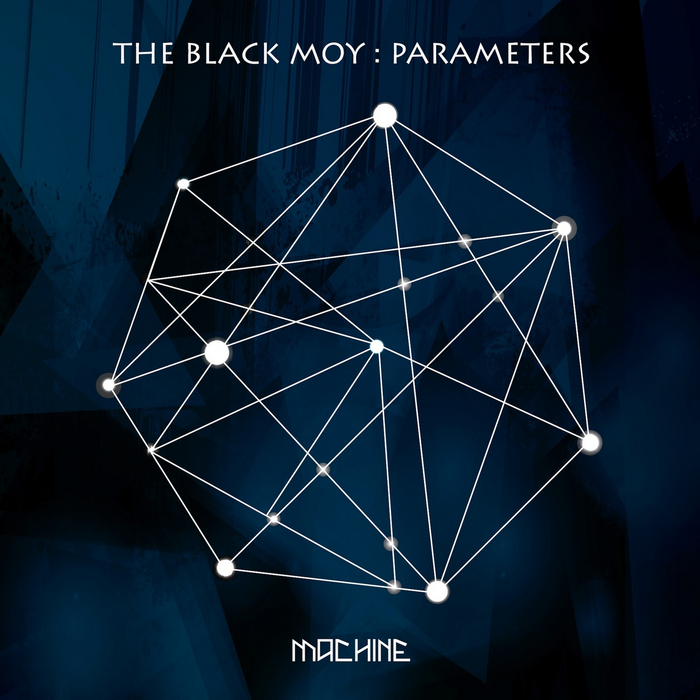 BLACK MOY, The - Parameters
