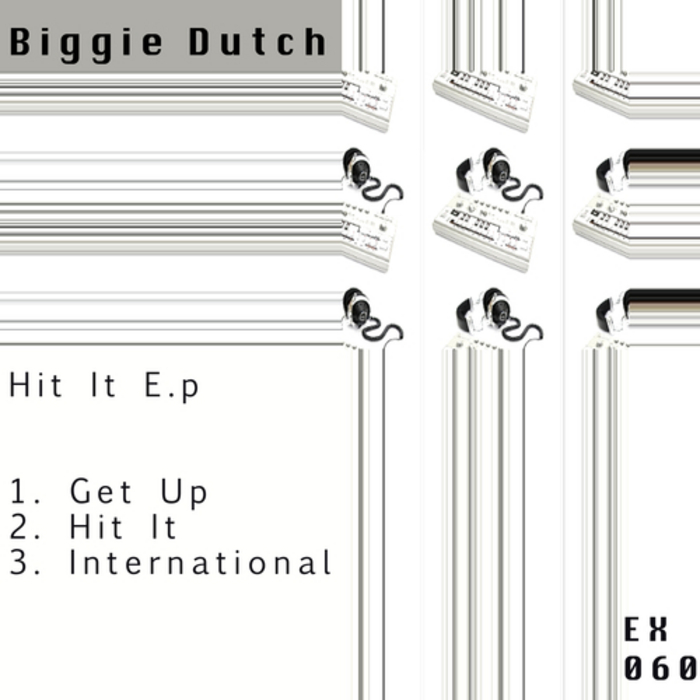 BIGGIE DUTCH - Hit It EP