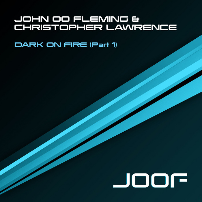 FLEMING, John 00/CHRISTOPHER LAWRENCE - Dark On Fire - Part 1