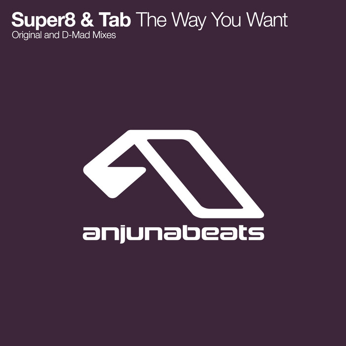 SUPER8 & TAB - The Way You Want