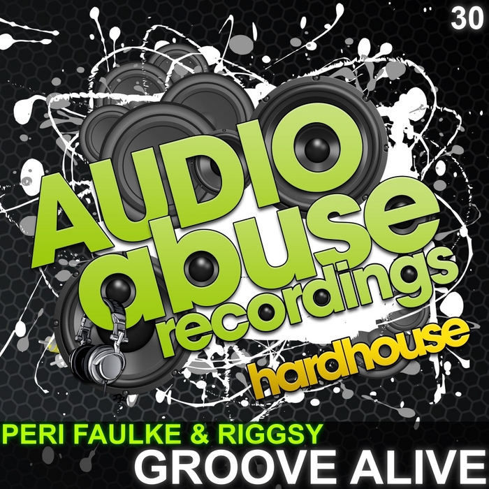 FAULKE, Peri/RIGGSY - Groove Alive