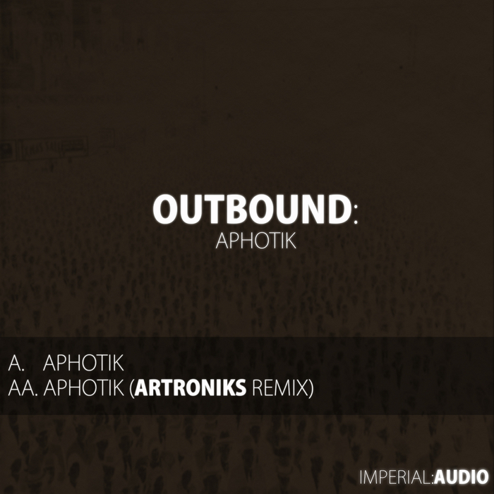 OUTBOUND - Aphotik