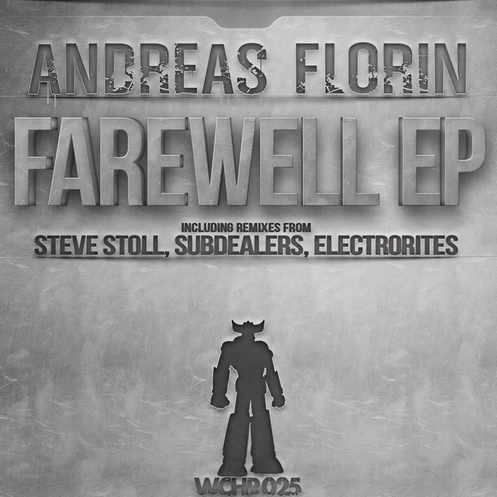 FLORIN, Andreas - Farewell EP