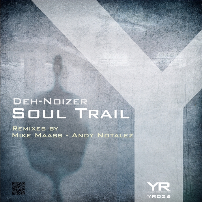 DEH NOIZER - Soul Trail (remixes)