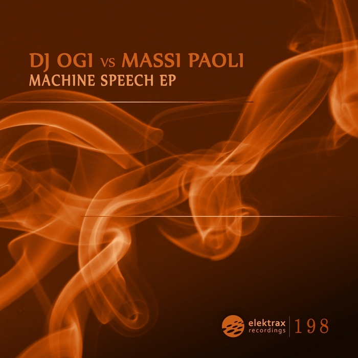 DJ OGI/MASSI PAOLI - Machine Speech EP