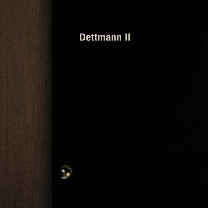 DETTMANN, Marcel - Dettmann II