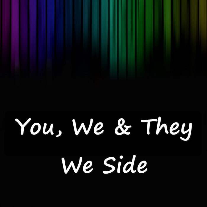 ZERO HERTZ - You We & They: We Side