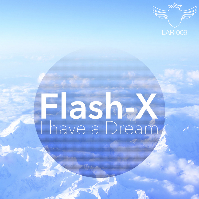 FLASH X - I Have A Dream