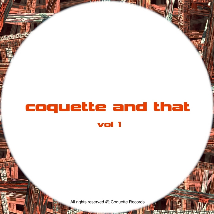 VARIOUS - Coquette & That Vol 1