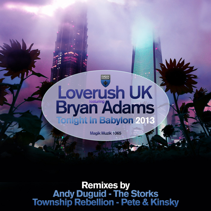 LOVERUSH UK feat BRYAN ADAMS - Tonight In Babylon 2013