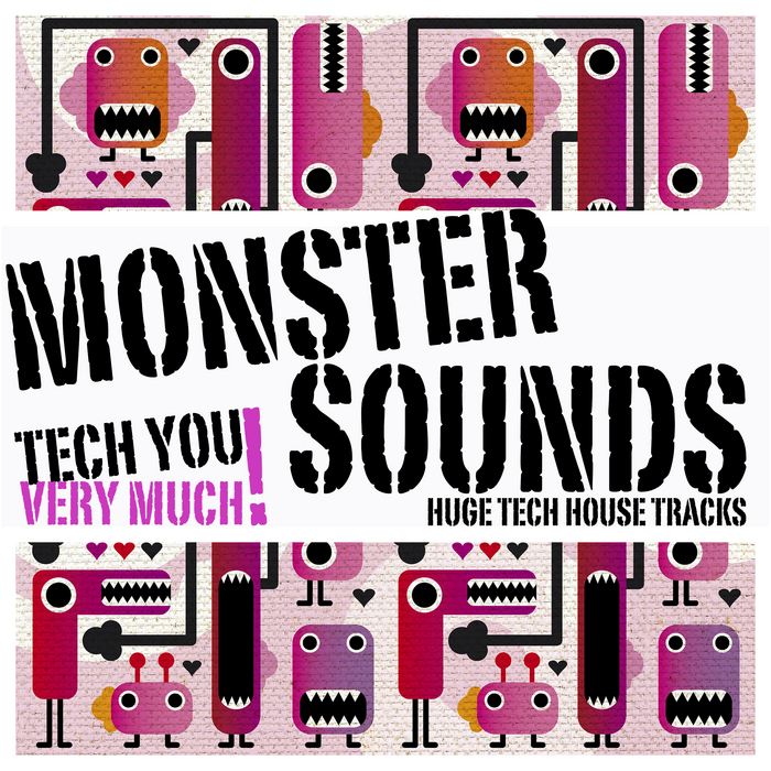 VARIOUS - Monster Sounds Huge Tech House Tracks