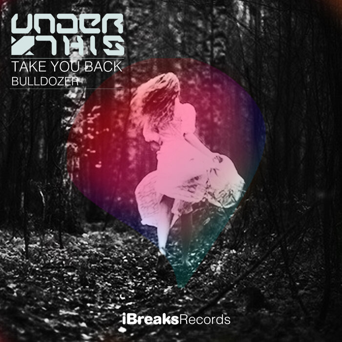UNDER THIS - Take You Back